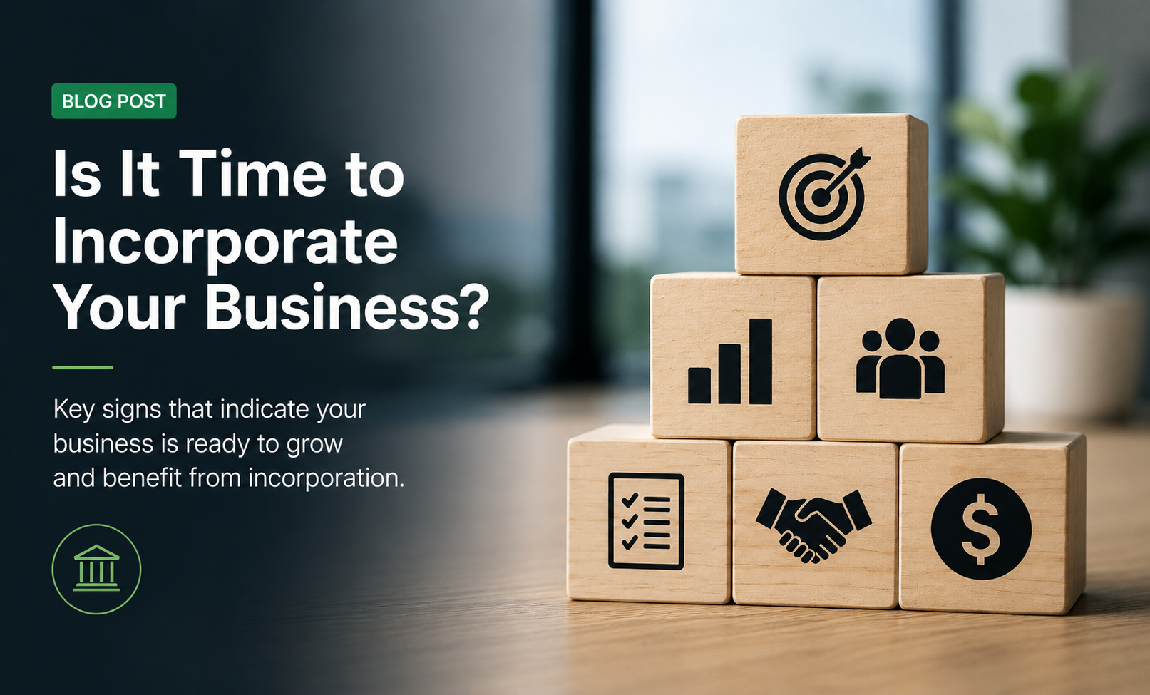 Is It Time to Incorporate Your Business? Key Signs to Look For